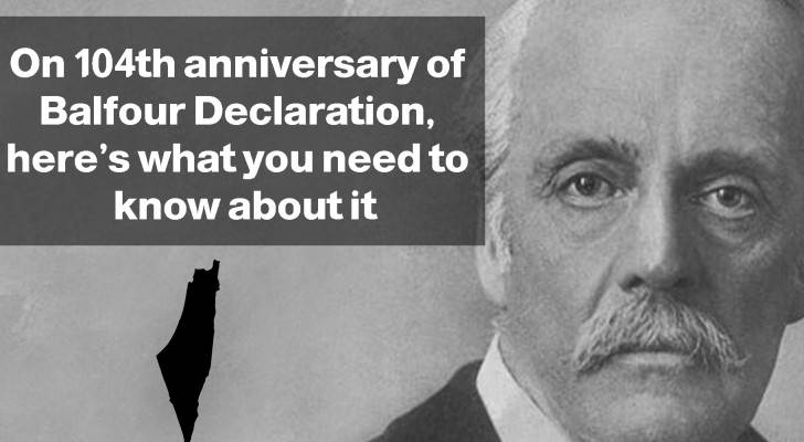 On 104th anniversary of Balfour Declaration, here’s what you need to know about it