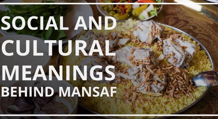 Social and cultural meanings behind Mansaf