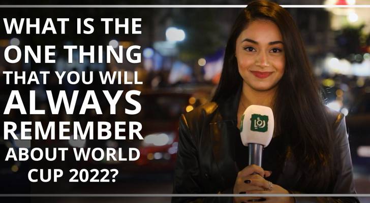 What will you never forget about World Cup 2022? Jordanians answer